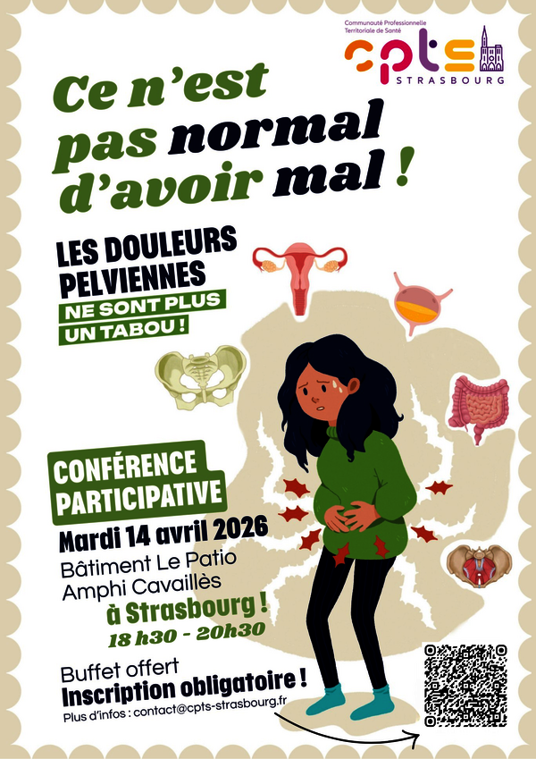 Affiche Conférence participative : « Ce n'est pas normal d'avoir mal ! Les douleurs pelviennes ne sont plus un tabou ! »