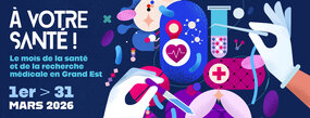 Visuel de "A votre santé" 2026, le mois de la santé et de la recherche médicale en Grand Est